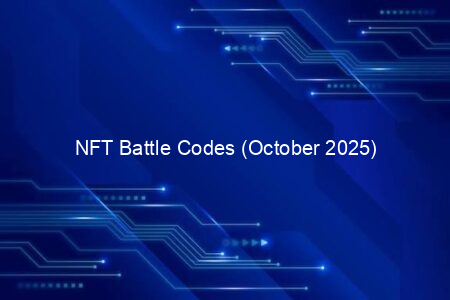 NFT Battle Codes (October 2025)