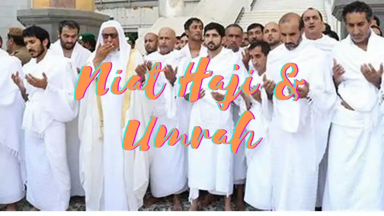 Bacaan Niat Haji Dan Umroh Arab, Latin dan Artinya (Lengkap)