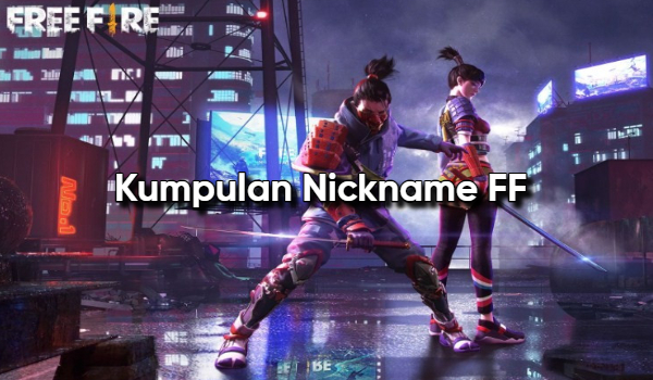 3000  Nickname FF Keren Yang Belum Terpakai Terbaru 2026