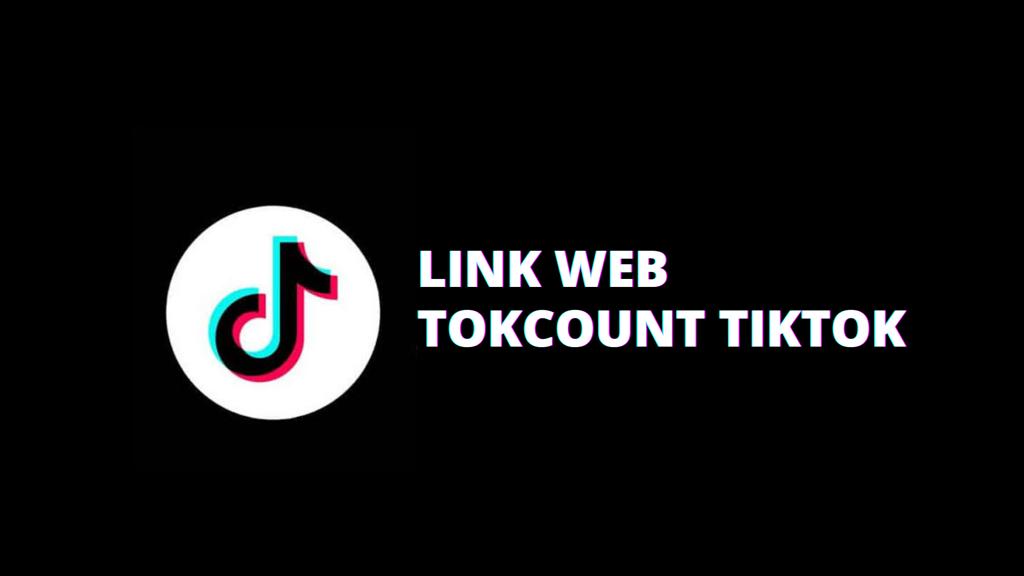 Link Website Tokcount TikTok