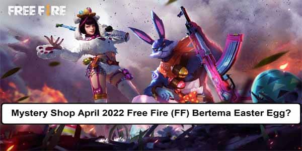 Mystery Shop FF April 2022 Kapan & Tanggal Berapa Rilisnya