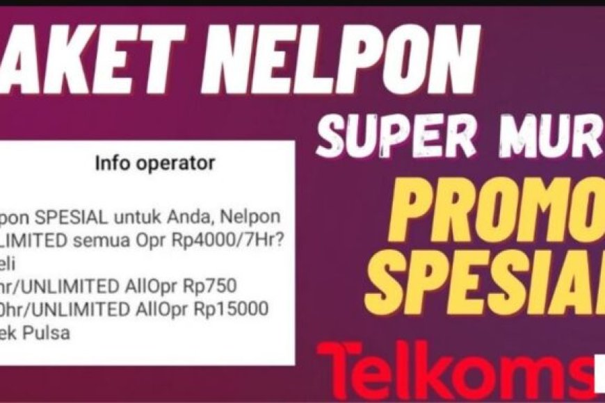 Cara Daftar Paket Nelpon Telkomsel Murah All Operator Terbaru