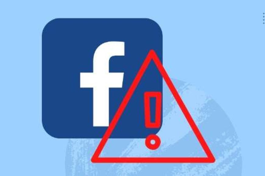 Facebook Error Hari Ini, Jangan Panik! Ini Penyebab dan Solusinya