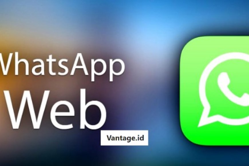 WhatsApp Web (WA Web) Aman Cara Login Perangkat