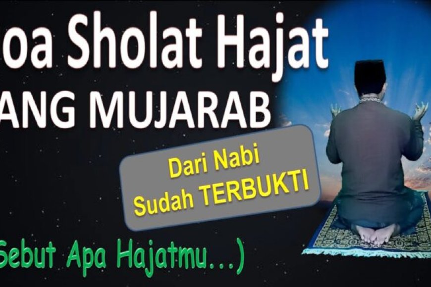 Doa Setelah Sholat Hajat Mustajab Yang Sering Dibaca Rashulullah SAW