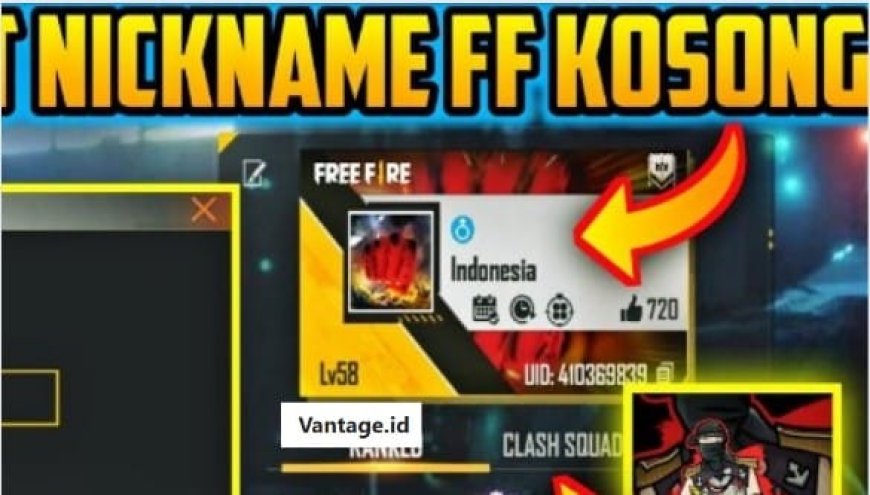 500  Nama FF Kosong Keren Belum Dipakai Dan Cara Buatnya!