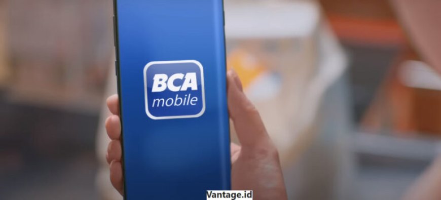 Cara Pinjam Uang di Bank BCA Untuk Mahasiswa Langsung Cair!