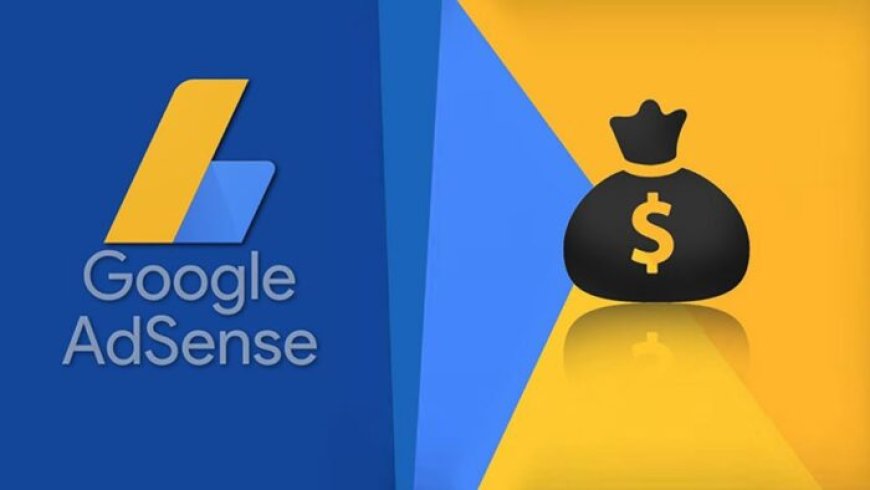 Google Adsense Simak Penjelasan Lengkap Disini Agar Bisa Dapat Uang!