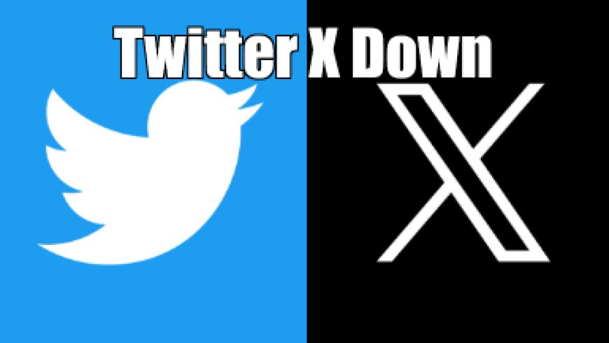 Twitter X Down: Masalah, Penyebab, dan Cara Mengatasinya