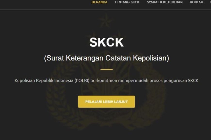Cara Daftar atau Membuat SKCK Online Dengan Mudah
