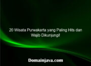 20 Wisata Purwakarta yang Paling Hits dan Wajib Dikunjungi!