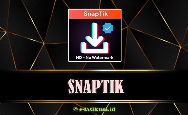 SnapTik – Download Video TikTok Tanpa Watermark Full HD Gratis