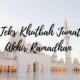 Teks Khutbah Jumat Akhir Ramadhan 2025 Yang Menyentuh Hati