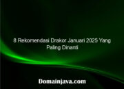 8 Rekomendasi Drakor Januari 2025 Yang Paling Dinanti