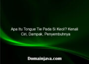 Apa Itu Tongue Tie Pada Si Kecil? Kenali Ciri, Dampak, Penyembuhnya