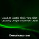 Cara Edit Caption Tiktok Yang Telah Diposting Dengan Mudah dan Cepat