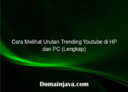 Cara Melihat Urutan Trending Youtube di HP dan PC (Lengkap)