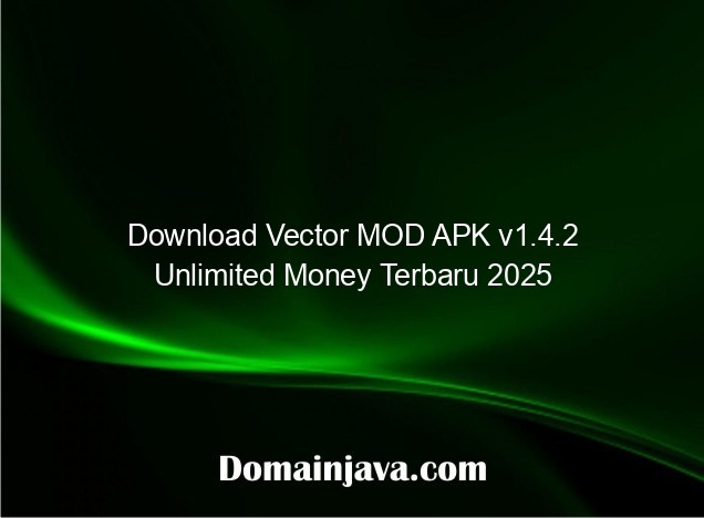 Download Vector MOD APK v1.4.2 Unlimited Money Terbaru 2025