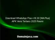 Download WhatsApp Plus v18.30 [WA Plus] APK Versi Terbaru 2025 Resmi