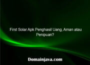 First Solar Apk Penghasil Uang, Aman atau Penipuan?