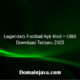 Legendary Football Apk Mod + OBB Download Terbaru 2025