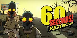 60 Second Reatomized APK