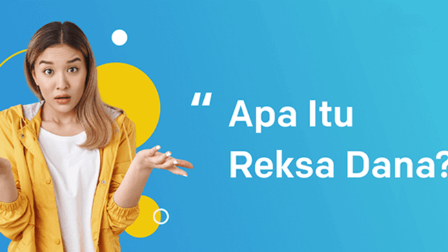 Apa Itu Reksadana