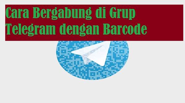 Cara Scan Barcode Telegram Web dan Grup di Laptop/PC