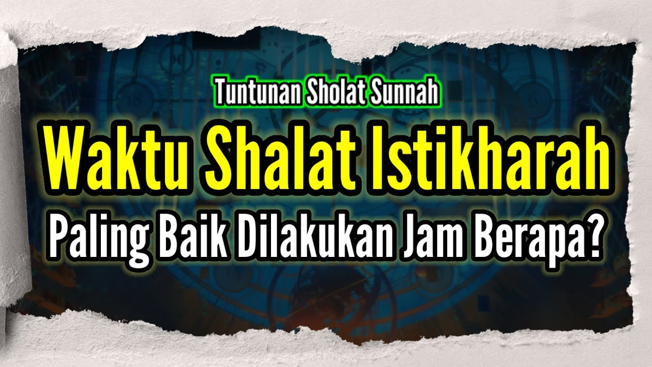 Doa Shalat Istikharah