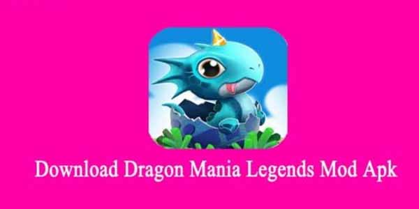 Download Dragon Mania Legends Mod Apk Terbaru 2022