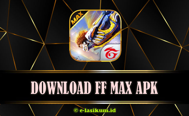 FF Max APK Mod Server Indonesia Download Versi Terbaru 2021