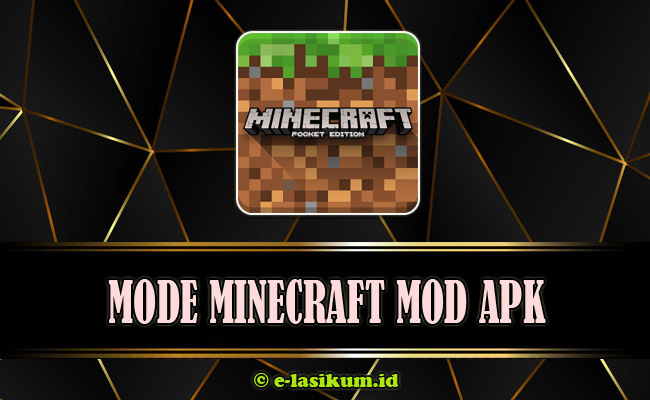 Download Minecraft Mod Apk PE [Pocket Edition] Terbaru 2021