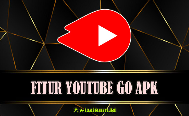 Download YouTube Go APK Versi Lama dan Terbaru 2021 Official