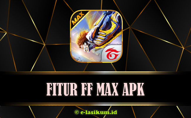 FF Max APK Mod Server Indonesia Download Versi Terbaru 2021