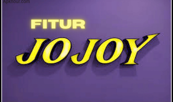 Fitur-Fitur Jojoy Apk