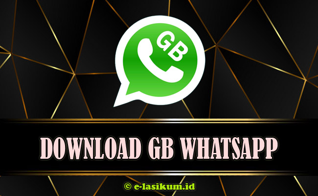 GB WhatsApp [GB WA] Pro APK Download Versi Terbaru 2021 Official