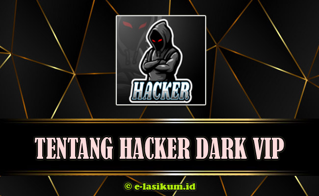 Download Hacker Dark VIP Mod APK Hack Akun FF Terbaru 2021