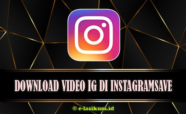 Download Story Instagram [IG] Full HD Online Gratis Terbaru 2021