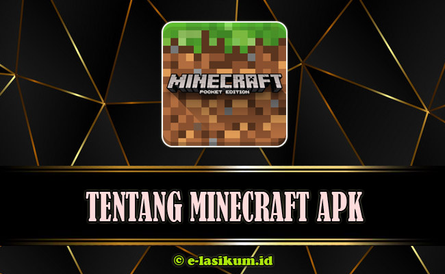 Download Minecraft Mod Apk PE [Pocket Edition] Terbaru 2021