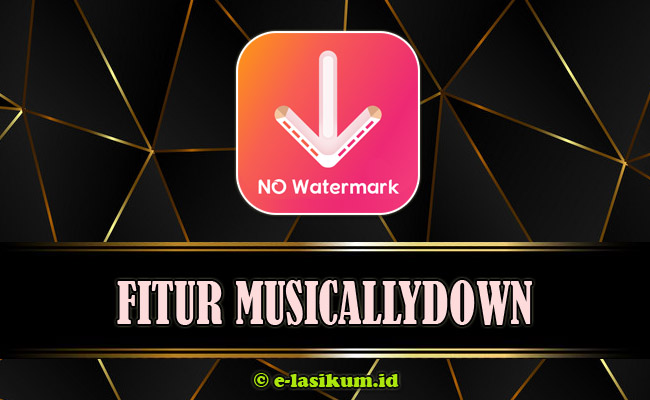 MusicallyDown - Download Video TikTok Tanpa Watermark HD Gratis