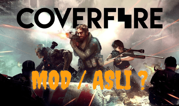 Perbedaan Cover Fire Mod Apk Dengan Original