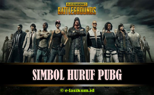 4500+ Nama PUBG Keren, Aesthetic, Simbol, Lucu & Unik Terbaru 2021