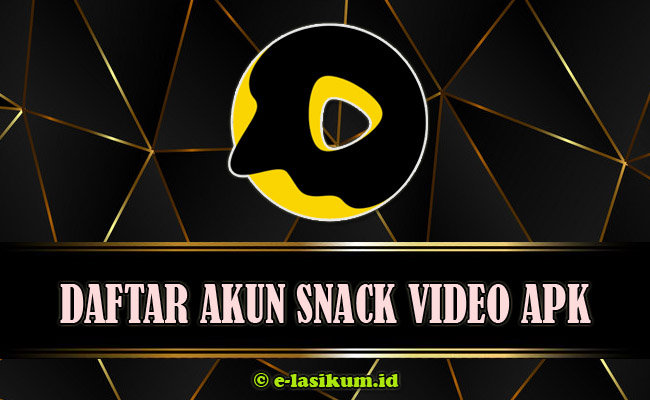 Snack Video APK Bonus Uang dan Koin Lebih Besar Terbaru 2021