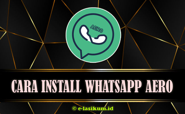 Download WhatsApp Aero [WA Aero] APK Versi Terbaru 2021 Official