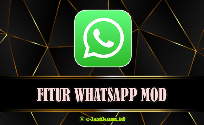 Download WhatsApp Mod [WA Mod] APK Versi Terbaru 2021 Official