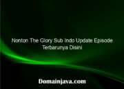 Nonton The Glory Sub Indo Update Episode Terbarunya Disini