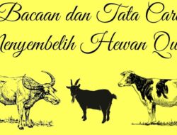 Doa Menyembelih Hewan Kurban Dan Tata Cara Menyembelih