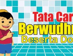 Doa Wudhu Lengkap Beserta Tata Caranya Sesuai Ajaran Rashulullah SAW