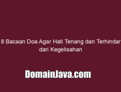 8 Bacaan Doa Agar Hati Tenang dan Terhindar dari Kegelisahan
