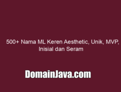 500  Nama ML Keren Aesthetic, Unik, MVP, Inisial dan Seram